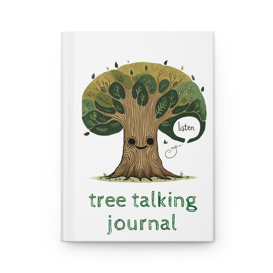 Tree Talking Hardcover Journal